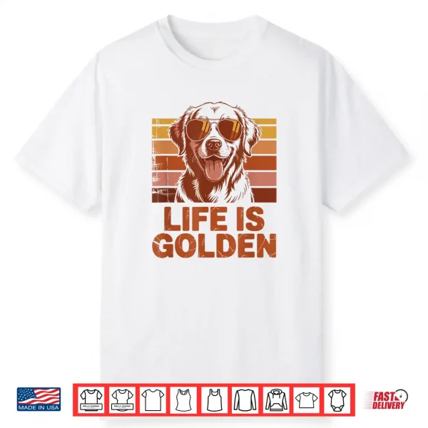 Golden Retriever Dog Life Is Golden Retro Vintage Shirt