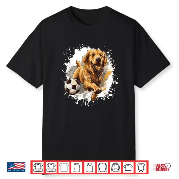 Golden Retriever Dog Playing Soccer Sports Team Animal Shirt