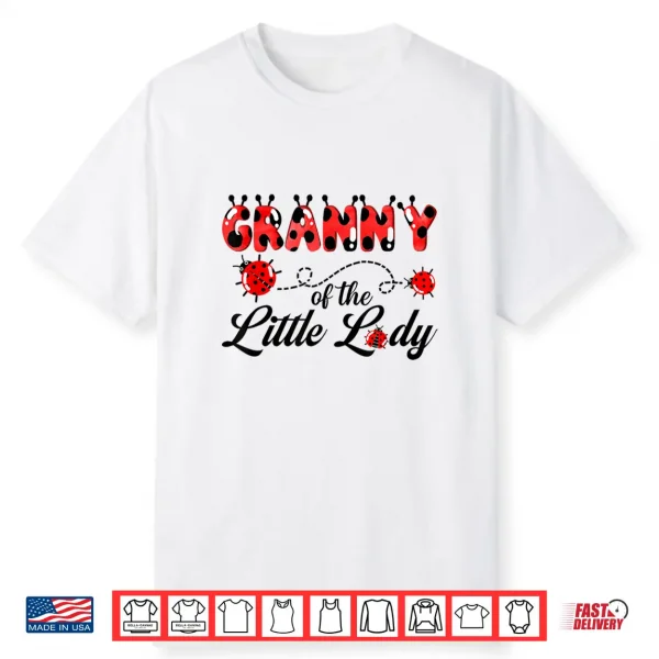Granny Of The Little Lady Birthday Girl Ladybug Lover Shirt