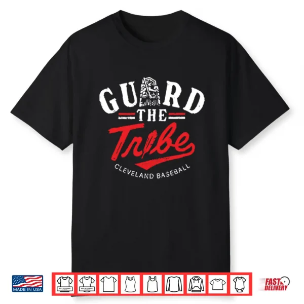 Guard The Tribe Cleveland Guardians Baseball Shirt