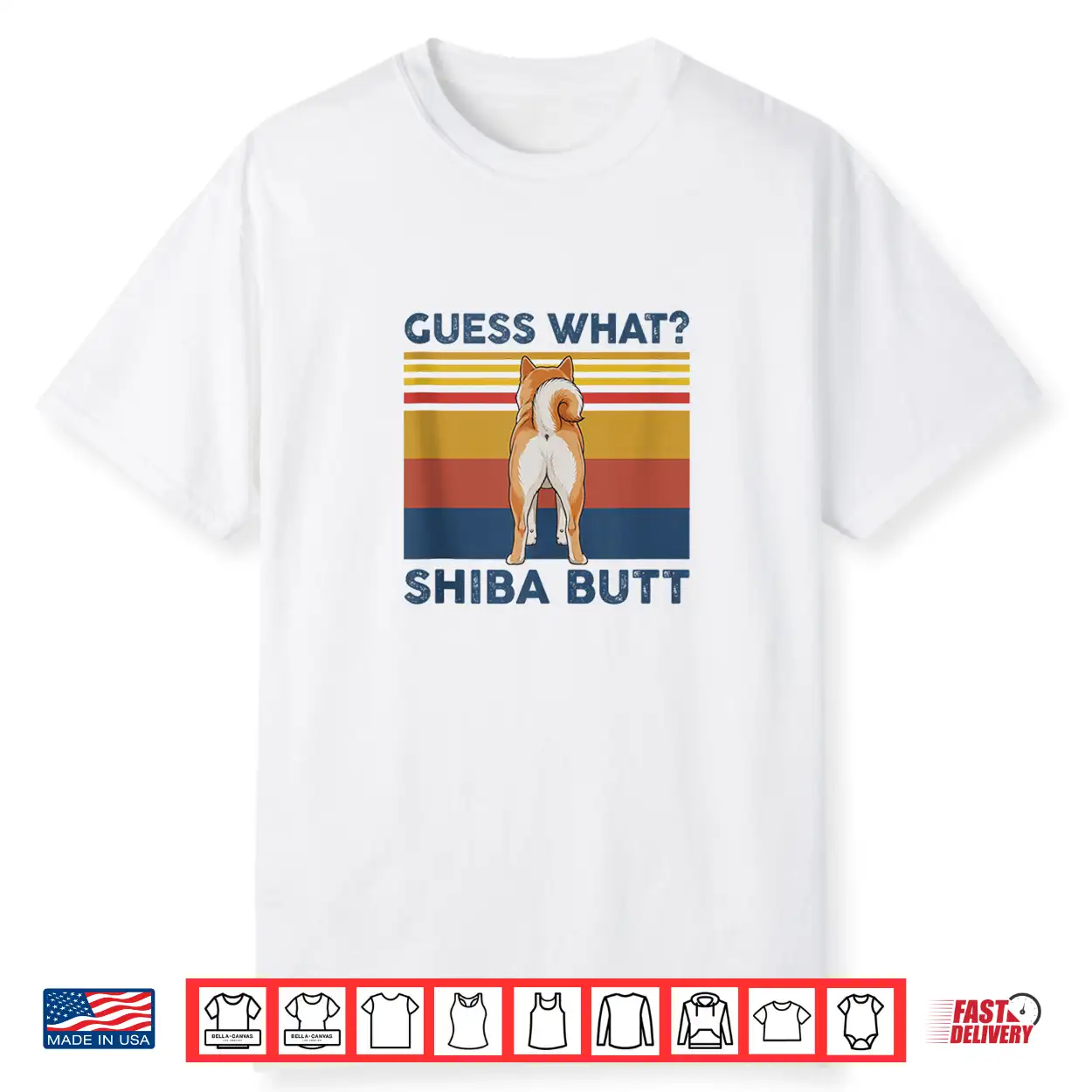 Guess What Shiba Butt Shiba Inu Funny Shirt Guess What Shiba Butt Shiba Inu Funny Shirt