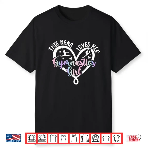 Gymnastics Nana Gymnast Nana Gymnastics Nana Grandma Shirt