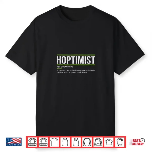 Hoptimist Definition Craft Beer Shirt