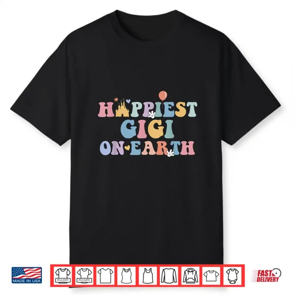 Happiest Gigi On Earth Mother’S Day Matching Family Trip Shirt