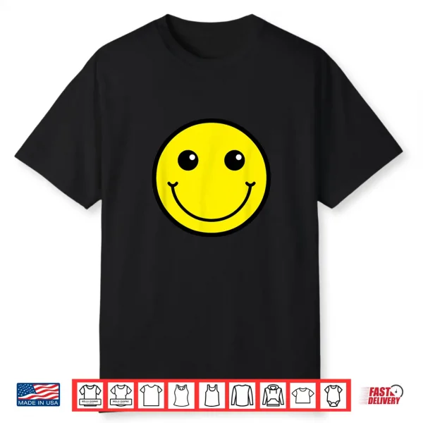 Happy Face Fun Design Great For School Shirt