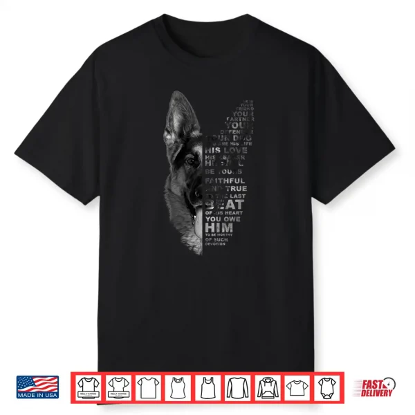 He Is Your Friend Your Partner Your Dog German Shepherd Dogs Shirt