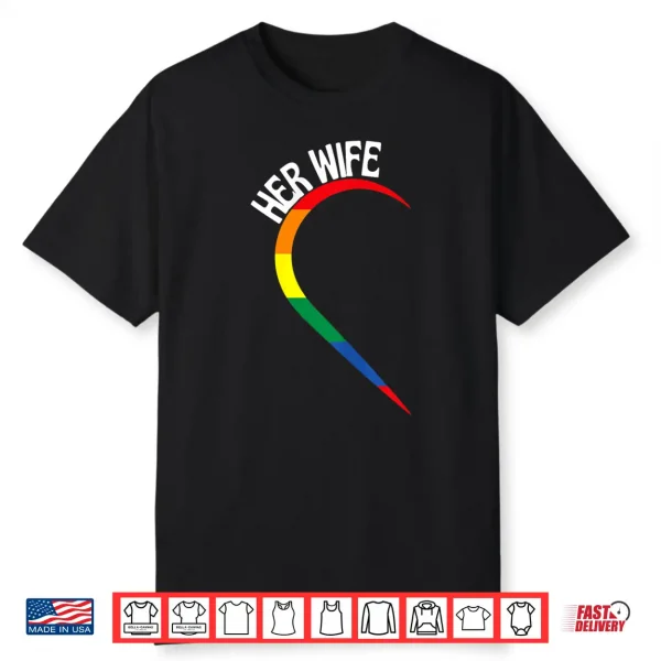 Her Wife Matching Lesbian Couples Matching Lgbt Couple Women Shirt