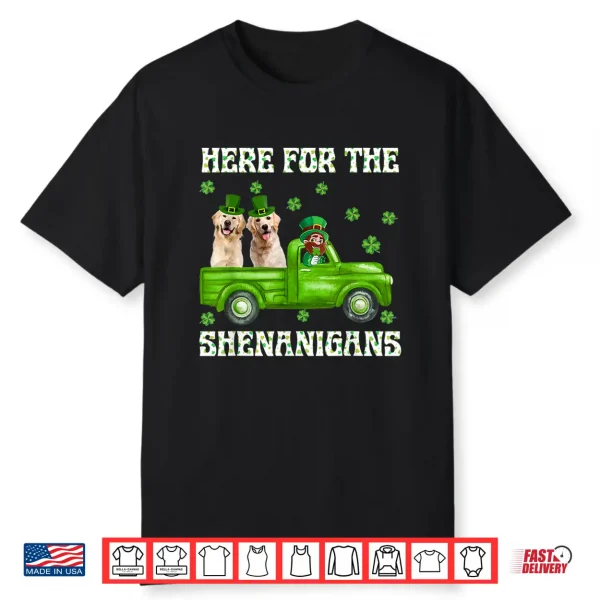 Here For The Shenanigans Golden Retriever St Patrick’S Day Shirt