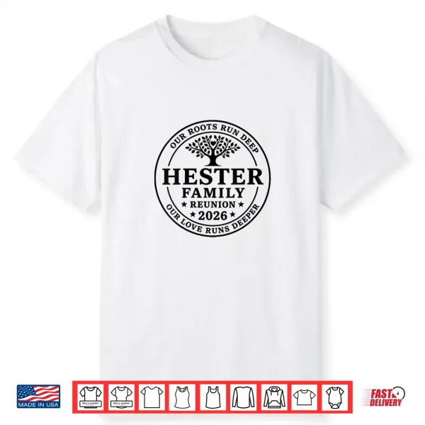 Hester Family Reunion 2026 Shirt