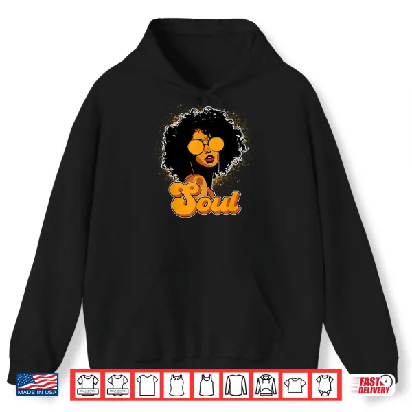 Hoodie 70s Funk Afro Women Soul Retro Vintage Style Black History Shirt