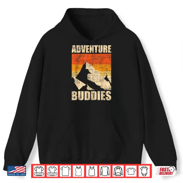 Hoodie Adventure Buddies Traveler Buddy Backpacking Camping Hiker Shirt
