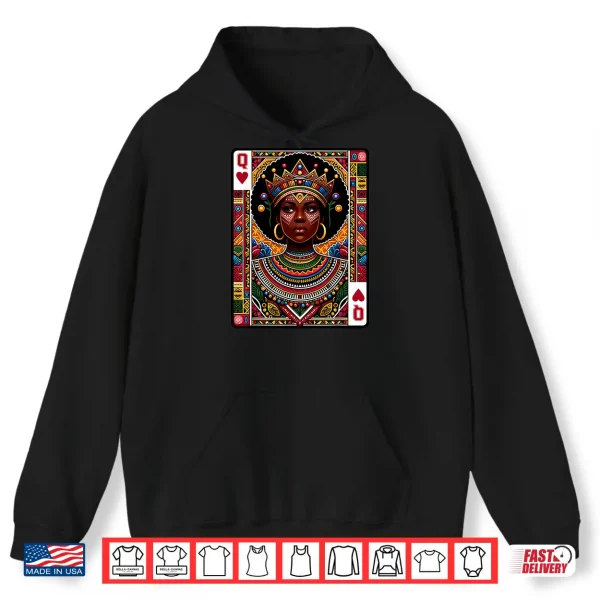 Hoodie African Queen Card Melanin Black Pride BLM Juneteenth Shirt