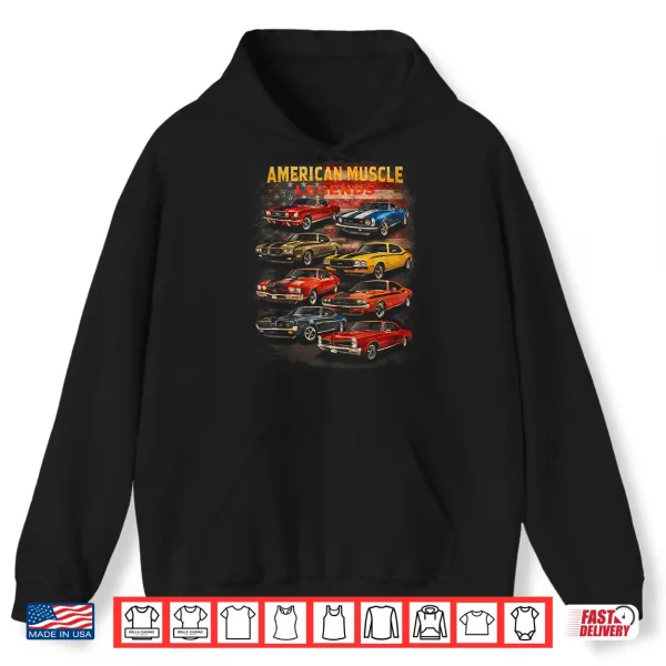 Hoodie American Muscle Legends Classic Car Enthusiast Retro Garage Shirt
