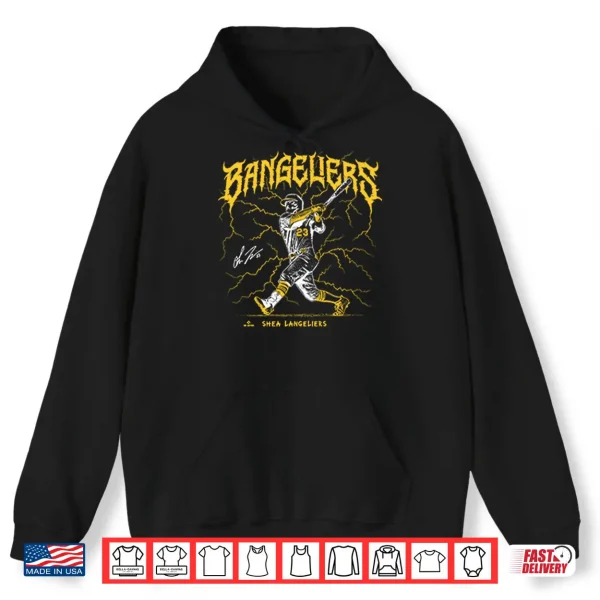 Hoodie Bangeliers Shea Langeliers Shirt