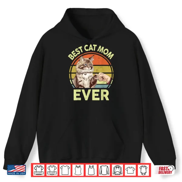 Hoodie Best Cat Mom Ever Maine Coon Cat Mom Shirts for Women Mama Shirt