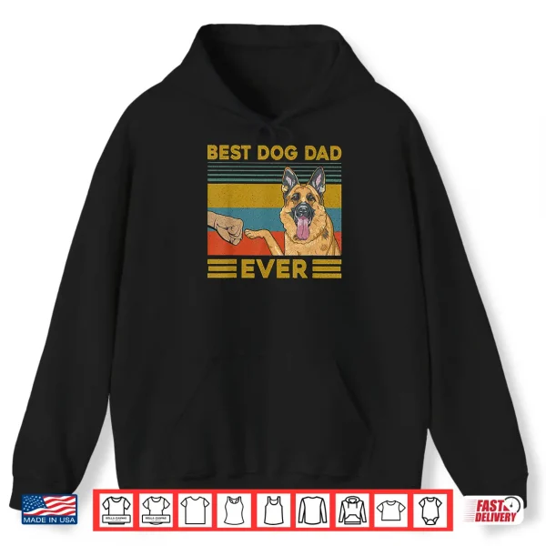 Hoodie Best Dog Dad Ever German Shepherd Retro Vintage Shirt