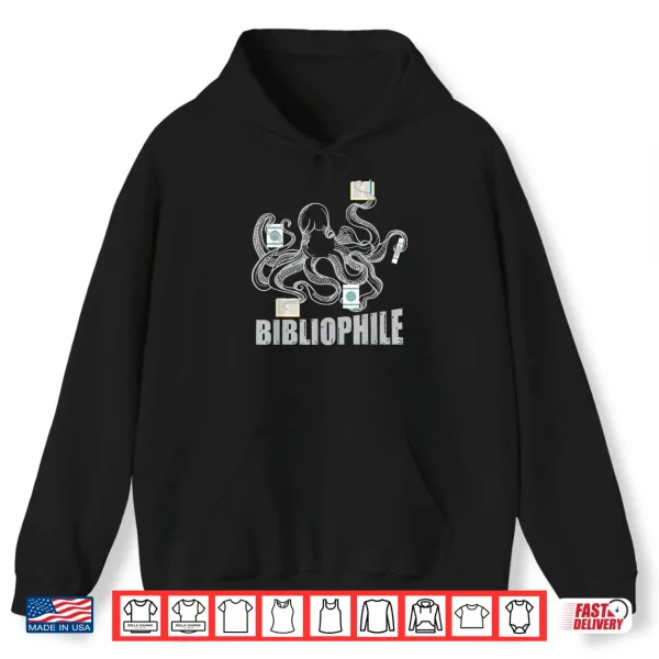 Hoodie Bibliophile Octopus Bookworm Writer Author Shirt