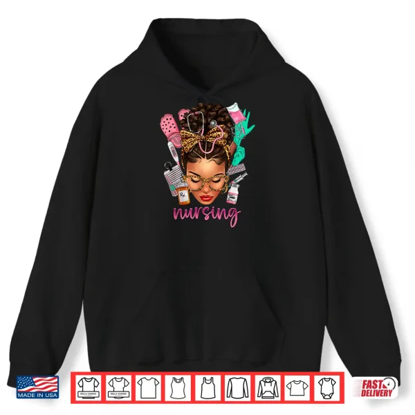 Hoodie Black Melanin Nurse Black History Month Afro Hair Shirt