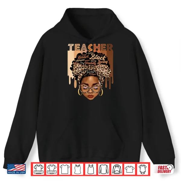 Hoodie Black Teacher Magic Black History Month Afro Hair Melanin Shirt