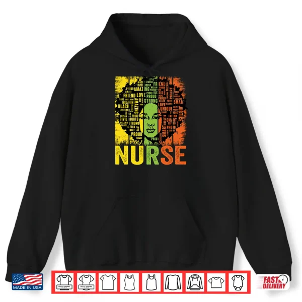 Black Woman Nurse Afro Melanin Vintage Black History Month Shirt 1 Hoodie Black Woman Nurse Afro Melanin Vintage Black History Month Shirt