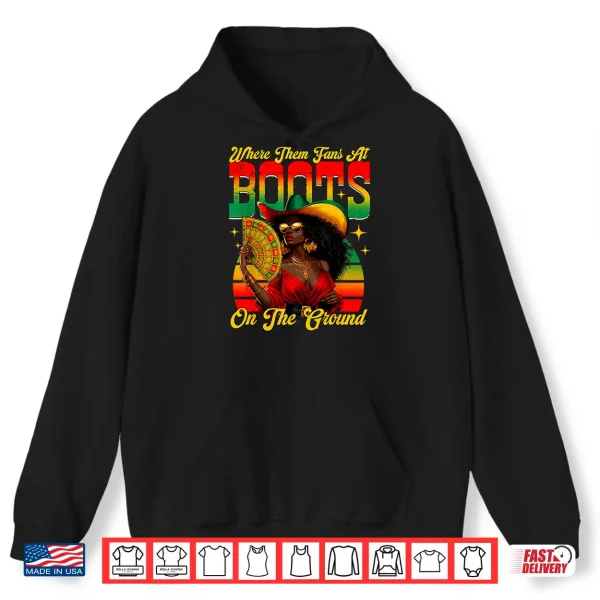 Hoodie Boots On The Ground Juneteenth Cowgirl Shirt