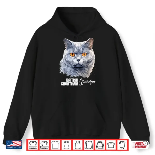 Hoodie British Shorthair Cats Cat British Shorthair Grandpa Shirt
