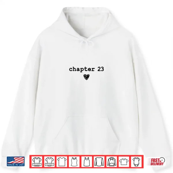 Hoodie Chapter 23 Book Lovers Readers Authors 23rd Birthday Shirt