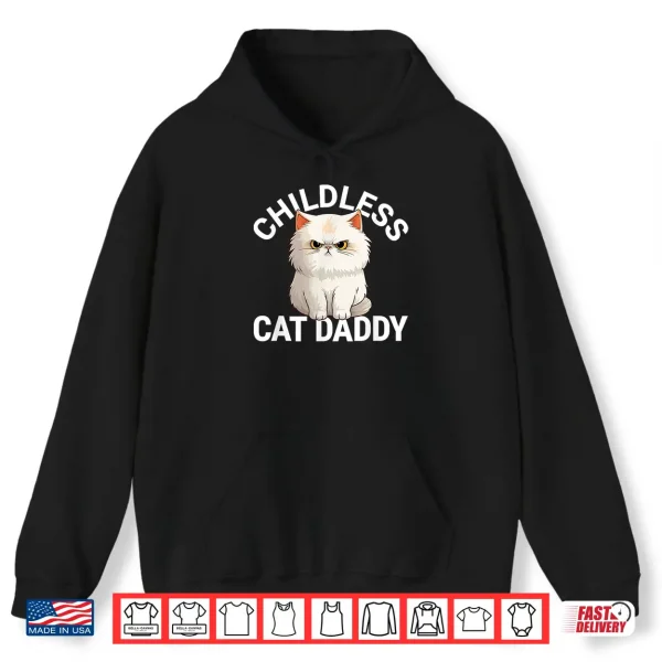 Hoodie Childless Cat Daddy 2024 for President Persian Cat Dad Men Shirt