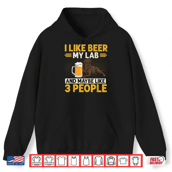 Hoodie Chocolate Labrador Retriever Dog Beer Chocolate Lab Shirt
