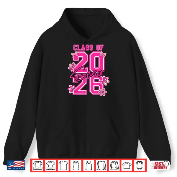 Hoodie Class Of 2026 Senior Pink Coquette Bow Flowers Graduation Shirt