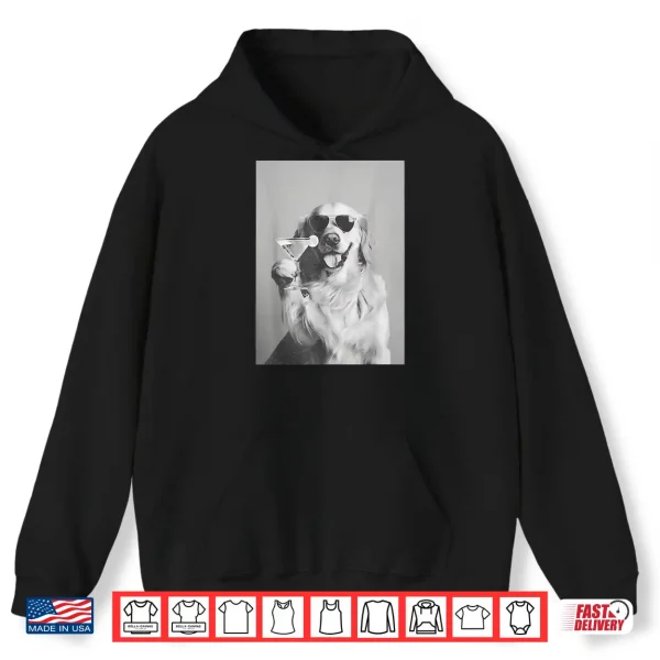 Hoodie Cocktail Dog Golden Retriever With Sunglasses Martini Shirt
