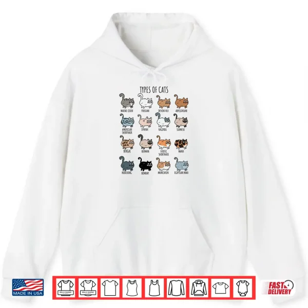 Hoodie Cute Types of Cat Lady Birman Bengal Nebelung Persian Shirt