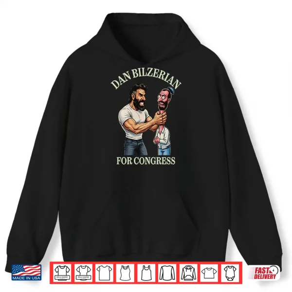Hoodie Dan Bilzerian For Congress Shirt