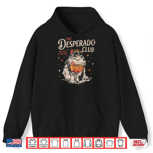 Desperado Club Mama Needs A Night Off Funny Cat Shirt 1 Hoodie Desperado Club Mama Needs a Night Off Funny Cat Shirt