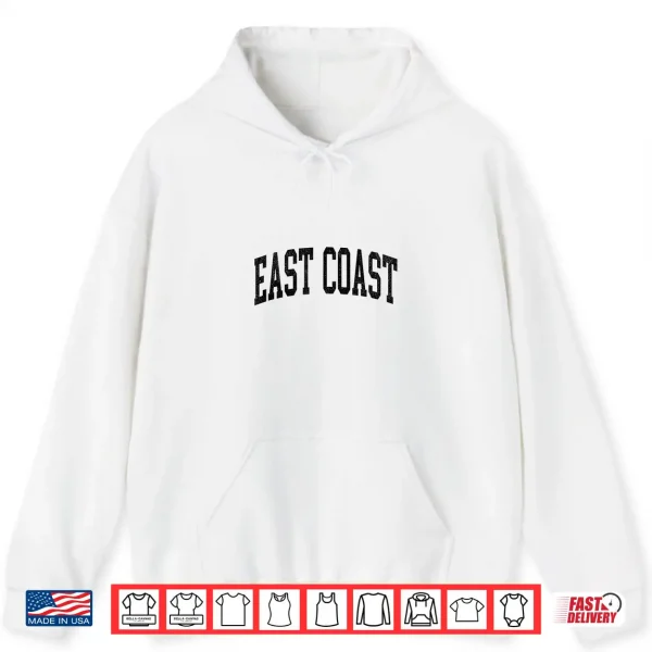 Hoodie East Coast Vintage Style Shirt