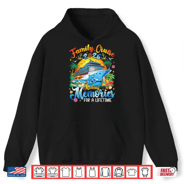 Hoodie Family Cruise 2026 Family Matching Cruise Summer Vacation Shirt