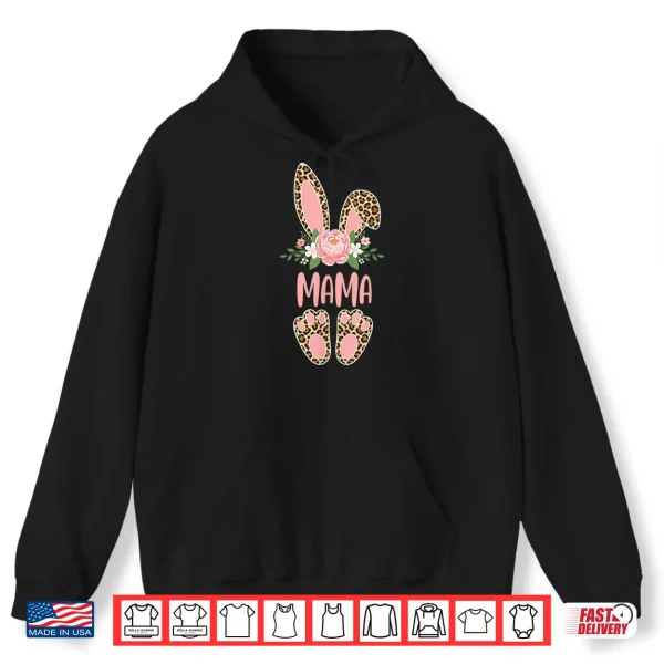 Hoodie Floral Leopard Mama Bunny Happy Easter Mothers Day Shirt