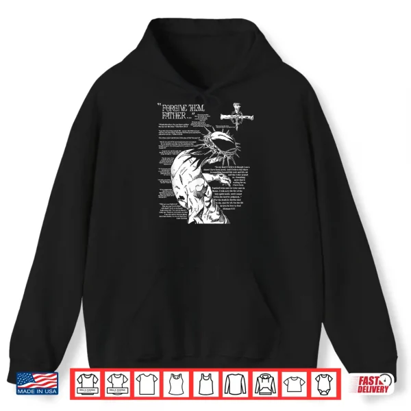 Hoodie Forgive Them Father Anime Jesus Cross Tee Shirt