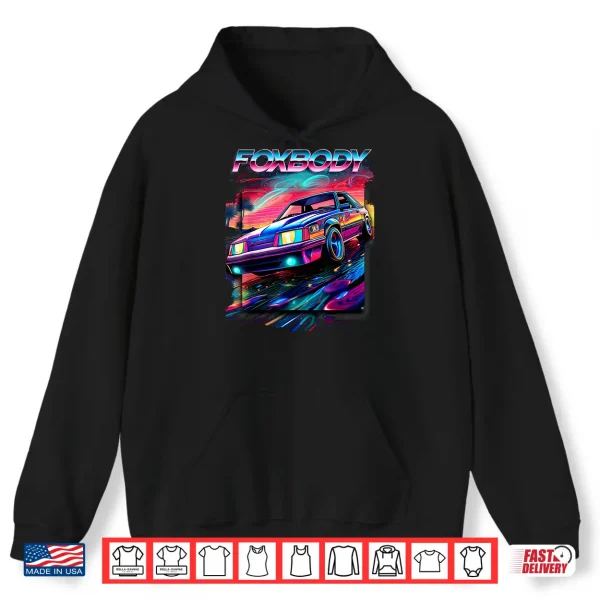 Hoodie Foxbody Foxbody Nation Foxbody stang Car enthusiast Shirt