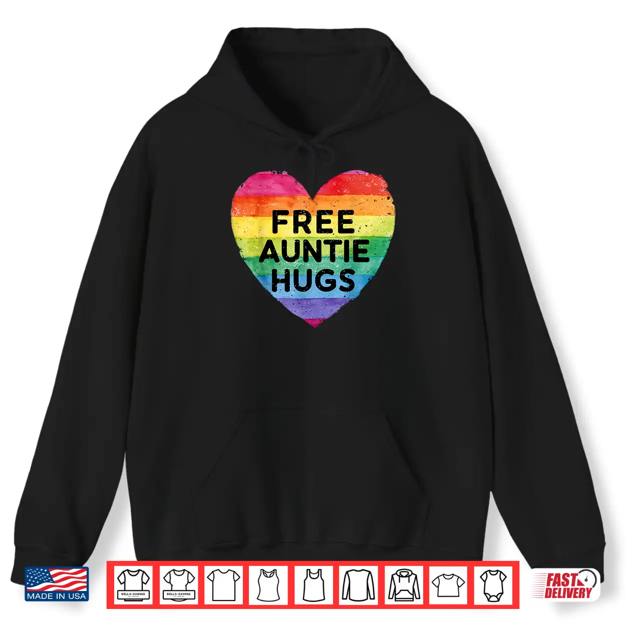 Free Auntie Hugs Lgbt Gay Lesbian Pride Month Rainbow Flag Shirt Free Auntie Hugs Lgbt Gay Lesbian Pride Month Rainbow Flag Shirt