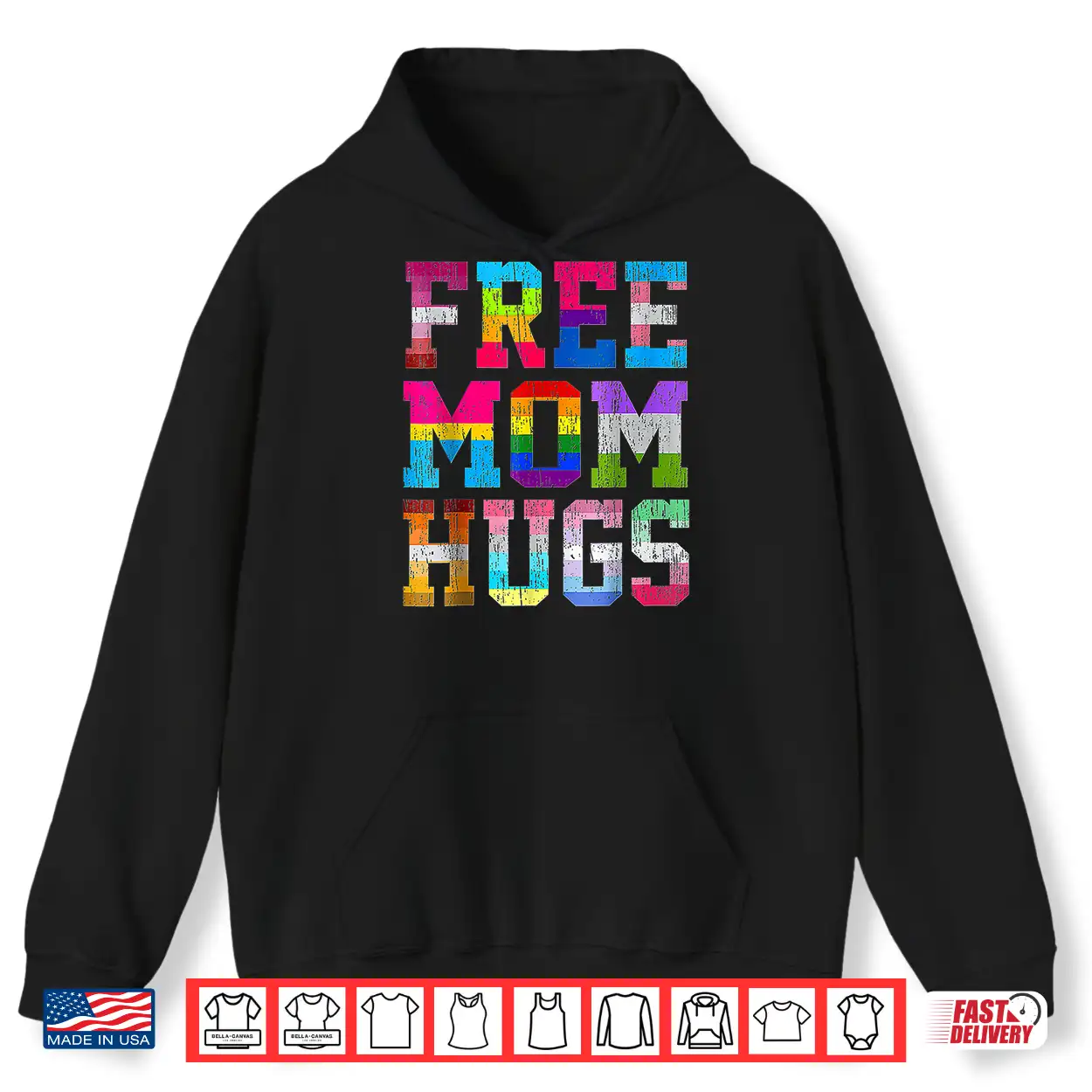 Free Mom Hugs For Pride Month Lgbt Mother’S Day Shirt Free Mom Hugs For Pride Month Lgbt Mother’S Day Shirt