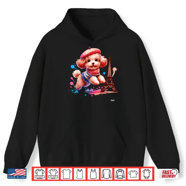 Hoodie French Paris Eiffel Tower Fashion Toy Poodle Paris Puppy Shirt