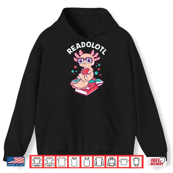 Hoodie Funny Axolotl Reading a Book For Bookworms Shirt