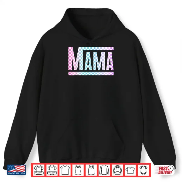 Hoodie Funny Epic Mama Checkered Colorful Glow Shirt