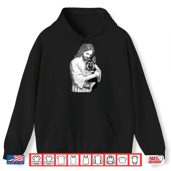 Hoodie Funny Jesus German Shepherd Christian Dog Lover Graphic Shirt