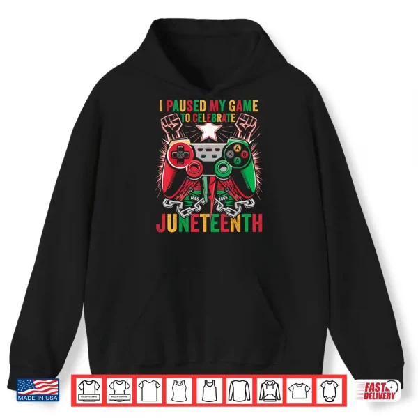 Gaming I Paused My Game To Celebrate Juneteenth Kids Boys Shirt 1 Hoodie Gaming I Paused My Game To Celebrate Juneteenth Kids Boys Shirt