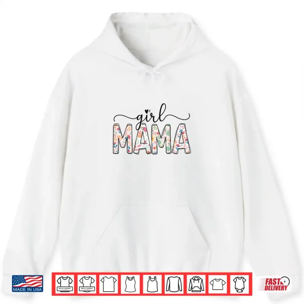 Hoodie Girl Mama Floral Girl Mom Vintage Blessed Mama Vibes Shirt
