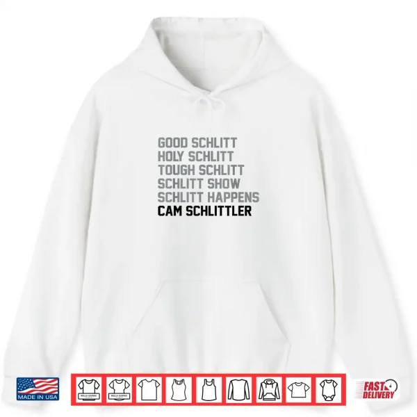 Hoodie Good Schlitt Holy Schlitt Cam Schlittler Sarcastic Wordplay Shirt