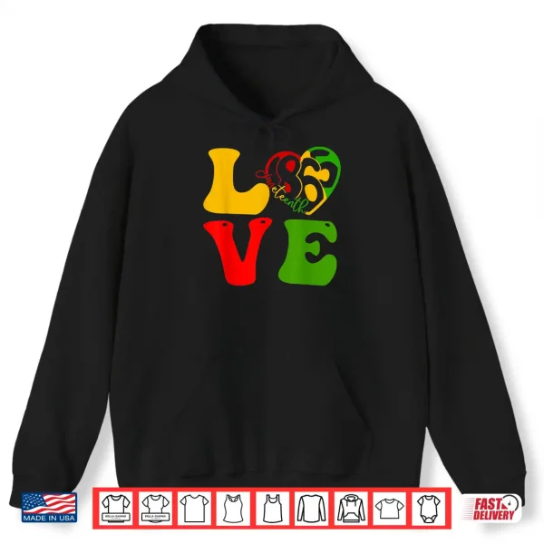 Hoodie Happy Juneteenth Is My Independence Day Free Black Women Shirt