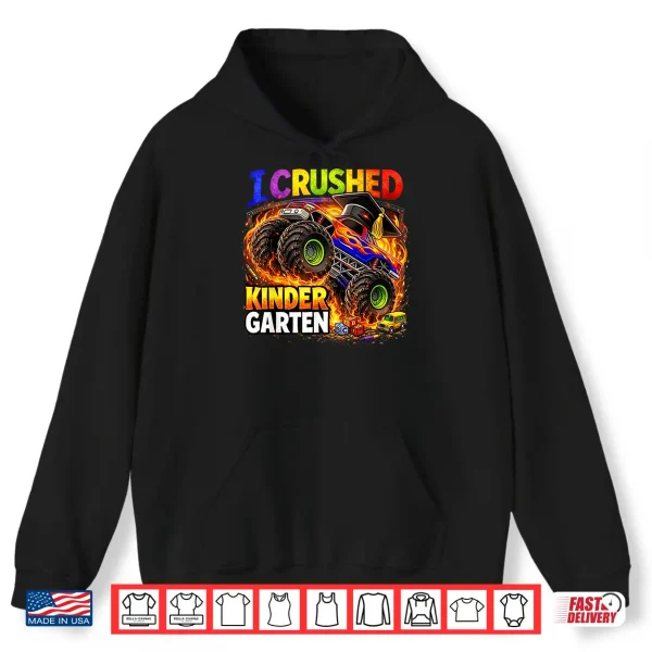 Hoodie I Crushed Kindergarten Monster Truck Graduation Kids Boys Shirt